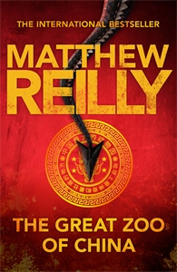 Matthew Reilly: The Great Zoo of China